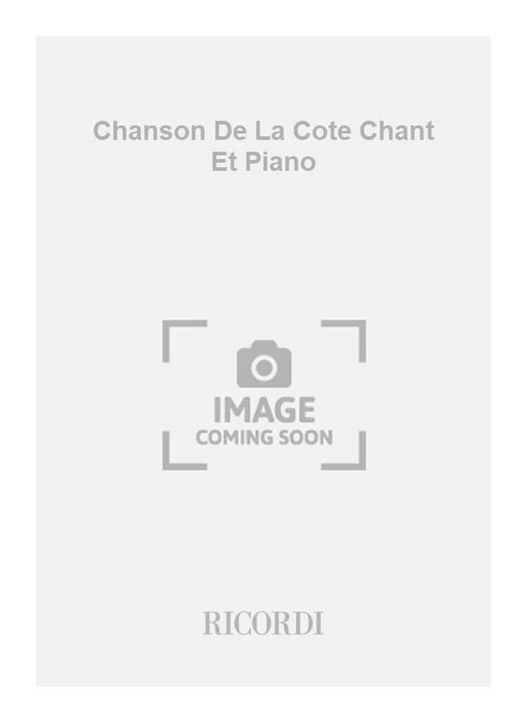 Chanson De La Cote Chant Et Piano